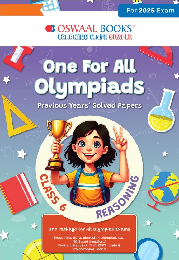 Oswaal One for All Olympiads Chapter-wise Previous Years Solved Papers, Prep-Guide Class 6 Reasoning For 2025 Exam